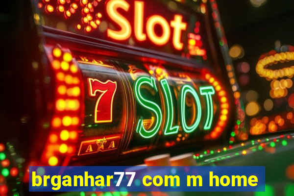 brganhar77 com m home